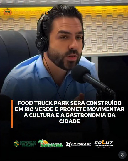 FoodTruck Park será construído em Rio Verde GO e promente movimentar a cultura e a gastronomia da cidade